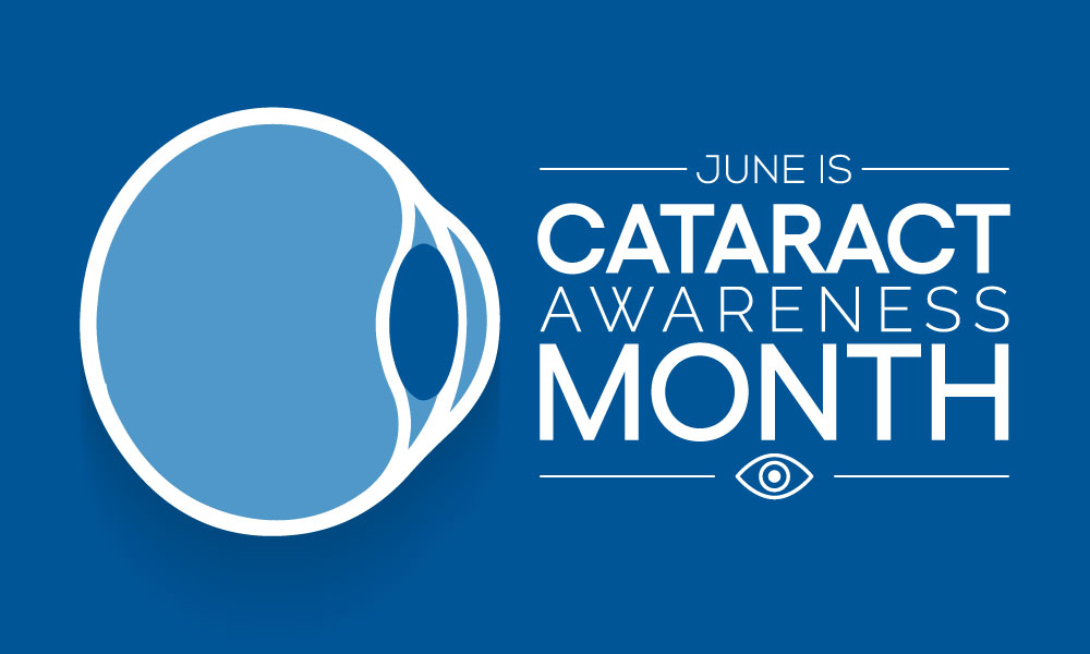 June is Cataract Awareness Month